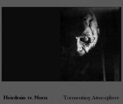 Heirdrain : Tormenting Atmosphere